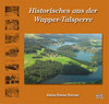 Buchcover Historisches aus der Wupper-Talsperre