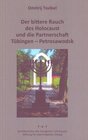 Buchcover Der bittere Rauch des Holocaust und die Partnerschaft Tübingen - Petrosawodsk