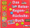 Buchcover Das Reise-Regen-Rücksitzbuch