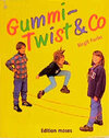 Buchcover Gummi-Twist & Co