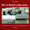 Buchcover Wenn ein Bergwerk erzählen könnte...