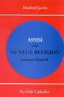 Buchcover Assisi und Die Neue Religion Johannes Paul's II.