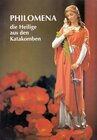 Buchcover Philomena, die Heilige aus den Katakomben