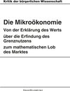 Buchcover Kritik der bürgerlichen Wissenschaft / Die Mikroökonomie