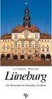 Buchcover Lüneburg - Alte Hansestadt mit lebendiger Tradition