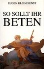 Buchcover So sollt ihr beten