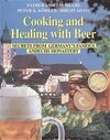 Buchcover Cooking and Healing with Beer