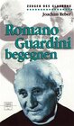 Buchcover Romano Guardini begegnen