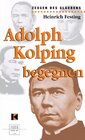Buchcover Adolph Kolping begegnen
