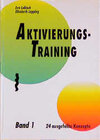 Buchcover Aktivierungstraining / Aktivierungstraining, Band 1