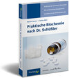 Buchcover Praktische Biochemie nach Dr. Schüßler