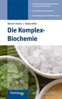 Buchcover Die Komplex-Biochemie