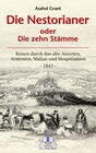 Buchcover Die Nestorianer oder die zehn Stämme