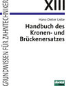 Buchcover Handbuch des Kronen- und Brückenersatzes