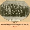 Buchcover Kleine Bergische Schulgeschichte(n)