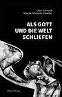 Buchcover Als Gott und die Welt schliefen
