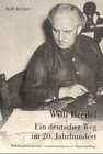 Buchcover Willi Bredel. Ein deutscher Weg im 20. Jahrhundert