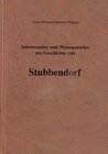 Buchcover Interessantes und Wissenswertes zur Geschichte von Stubbendorf
