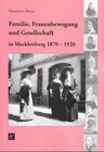 Buchcover Familie, Frauenbewegung und Gesellschaft in Mecklenburg 1870-1920