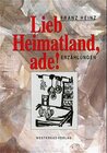 Buchcover Lieb Heimatland, ade!
