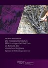 Buchcover Berichte zur Archäologie an Mittelrhein und Mosel / Die frühkaiserzeitlichen Militäranlagen bei Bad Ems im Kontext des r