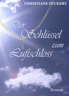 Buchcover Der Schlüssel zum Luftschloss