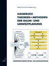 Buchcover Handbuch Theorien und Methoden der Raum- und Umweltplanung