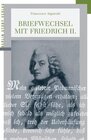 Buchcover Briefwechsel mit Friedrich II.