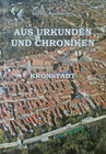 Buchcover Aus Urkunden und Chroniken. Beiträge zur siebenbürgischen Heimatkunde