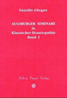 Buchcover Augsburger Seminare in Klassischer Homöopathie- Bd. I