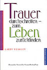 Buchcover Trauer durchschreiten - zum Leben zurückfinden