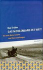 Buchcover Das Morgenland ist weit
