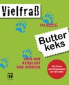 Buchcover Vielfraß meets Butterkeks
