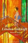 Buchcover Linda Trilogie / Lindas Ankunft