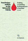 Buchcover Transfusionsmedizin an der Universität Leipzig