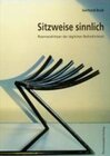 Buchcover Sitzweise sinnlich. Resonanzkörper der täglichen Befindlichkeit