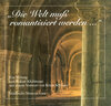 Buchcover Die Welt muss romantisiert werden...