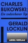 Buchcover Charles Bukowski: Ein todsicherer Tip