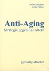 Buchcover Anti-Aging. - Strategie gegen das Altern.