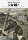 Der Bär. Mit den Illustrationen des kaiserlichen Hofmalers Julian Falat zu Kaiser Wilhelm II. als Jagdgast bei Fürst Ant width=