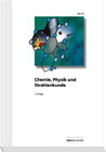 Buchcover Chemie, Physik und Strahlenkunde