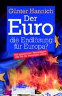 Buchcover Der Euro - die Endlösung für Europa?