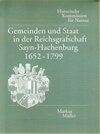 Buchcover Gemeinden und Staat in der Reichsgrafschaft Sayn-Hachenburg 1652-1799