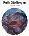 Buchcover Ruth Stoffregen, Bilder 1986 bis 1993