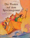 Buchcover Die Piraten auf dem Spielzeugmeer