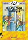 Buchcover Die drei Paulas und der geheimnisvolle Herr Leopold