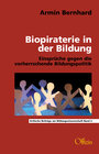 Buchcover Biopiraterie in der Bildung