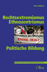 Buchcover Rechtsextremismus - Ethnozentrismus - Politische Bildung