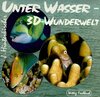 Buchcover Unter Wasser - 3D-Wunderwelt