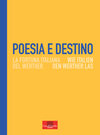 Buchcover Poesia e destino. Wie Italien den Werther las / La fortuna italiana del Werther